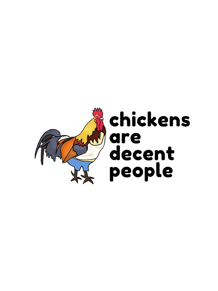 Chickens are Decent People by LavenderChai