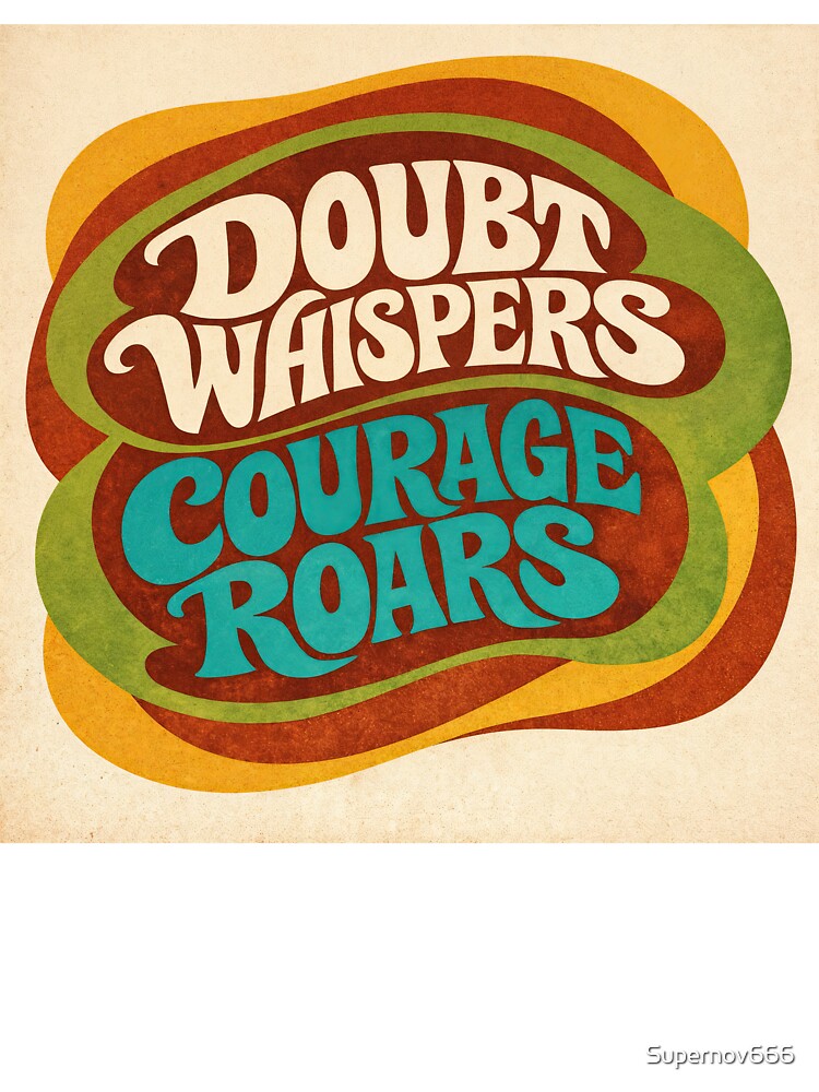 Doubt vs Courage – Retro Motivation by ForeverPrintsOK