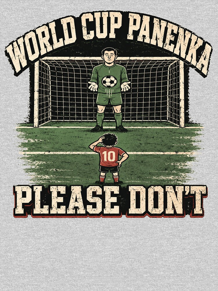 World Cup Panenka Please Don’t Retro Soccer Penalty Tee by POD DYNASTY | Original Print On Demand T-Shirt Graphics