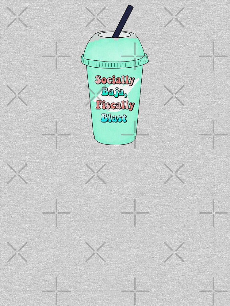 socially baja, fiscally blast - baja blast by madebyshania