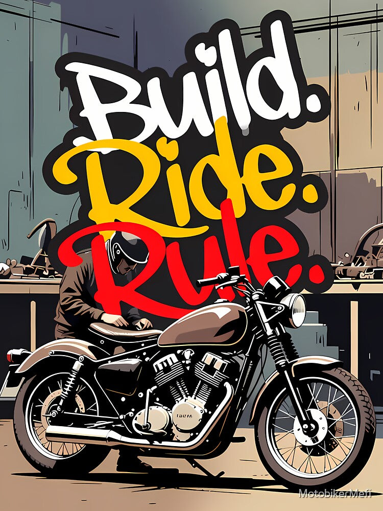 Build Ride Rule by MotobikerMefi