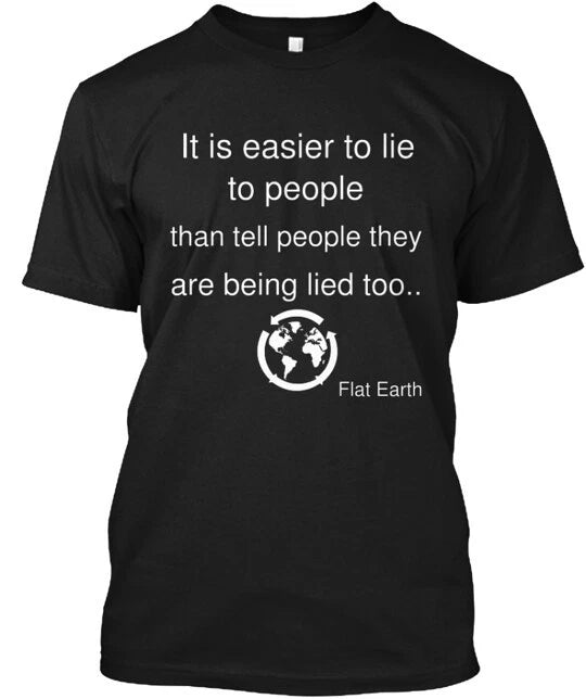 Flat Earth T-Shirt Made in the USA Size S to 5XL