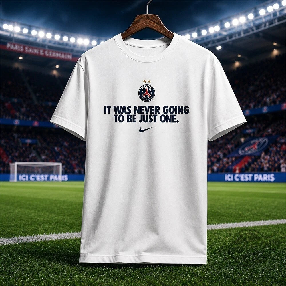 PSG Winners It Was Never Going To Be Just One Graphic T-Shirt Fan Shirt