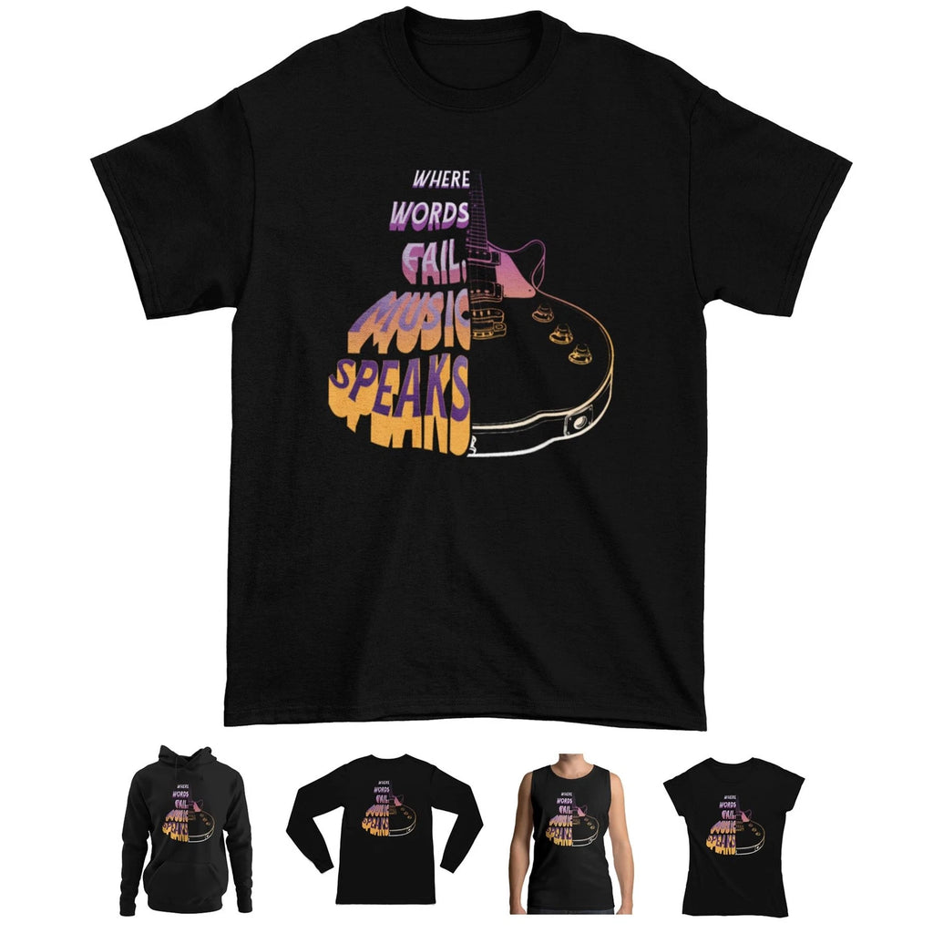 Where Words Fail Music Speaks Guitar T-Shirt - Guitarist Band Tee Hoodie