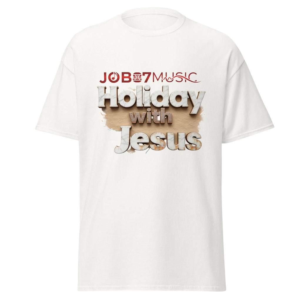 Holiday with Jesus - job87music tee