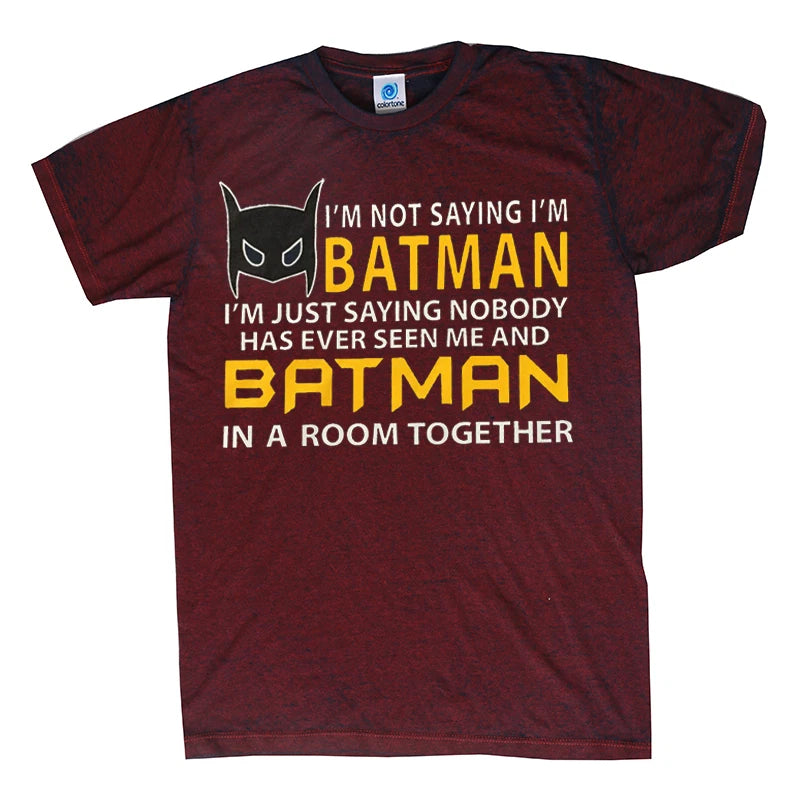 I'M NOT SAYING I'M BATMAN I'M JUST SAYING... ACID WASH T-SHIRT TOP QUALITY S-3XL