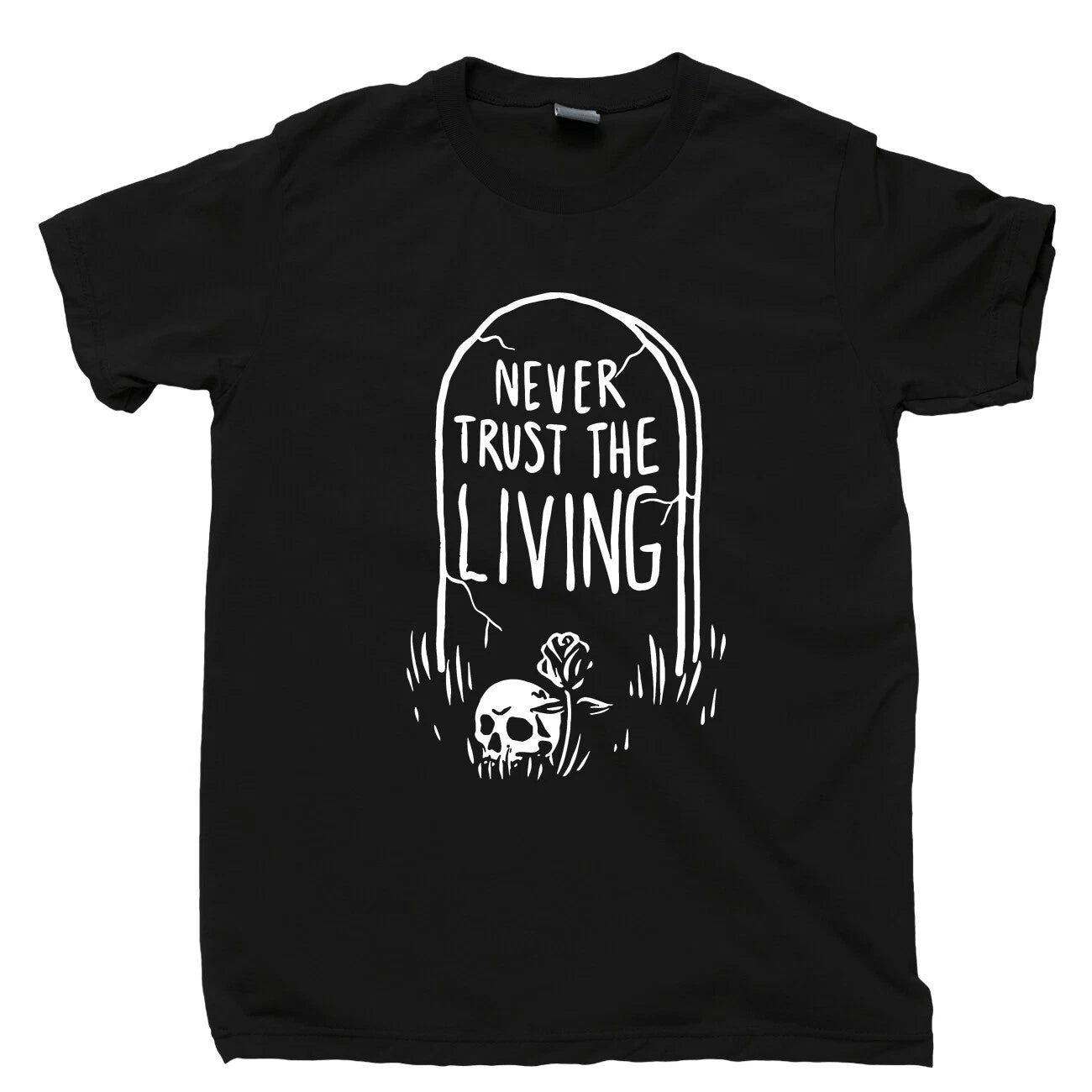 Never Trust The Living T Shirt Tombstone Skull Skeleton Coffin Grave RIP Tee