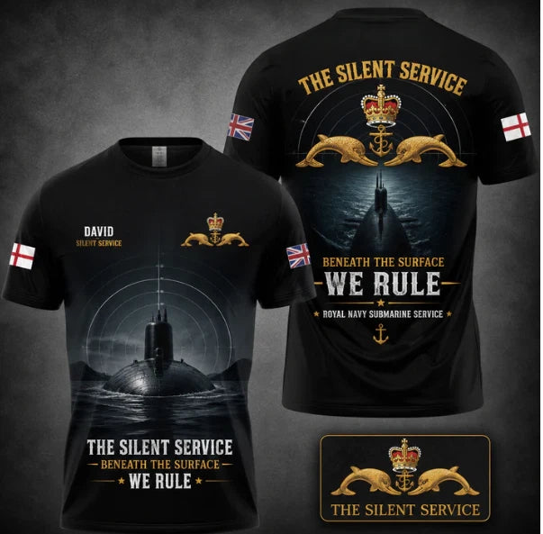 Royal Navy Submarine Silent Service Beneath The Surface We Rule Custom Name T-Sh
