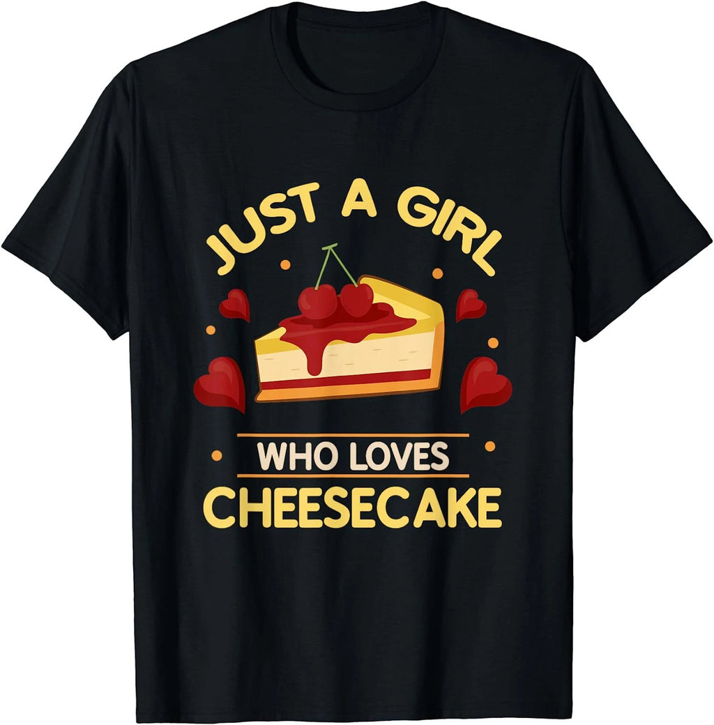 Just A Girl Who Loves Cheesecake Cute Cheese Gift T-Shirt