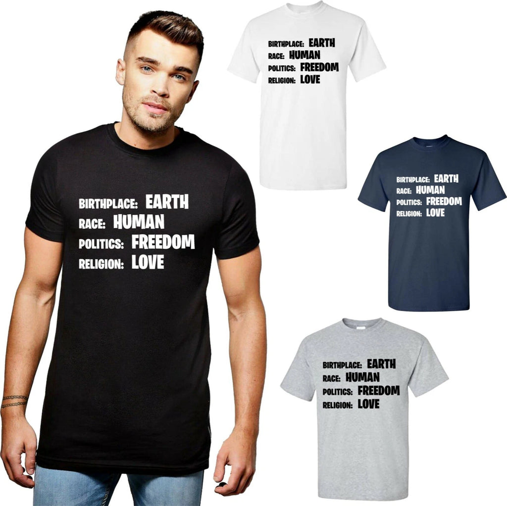 Birthplace Earth Race Human Politics Freedom T Shirt Human Religion & Life Gifts