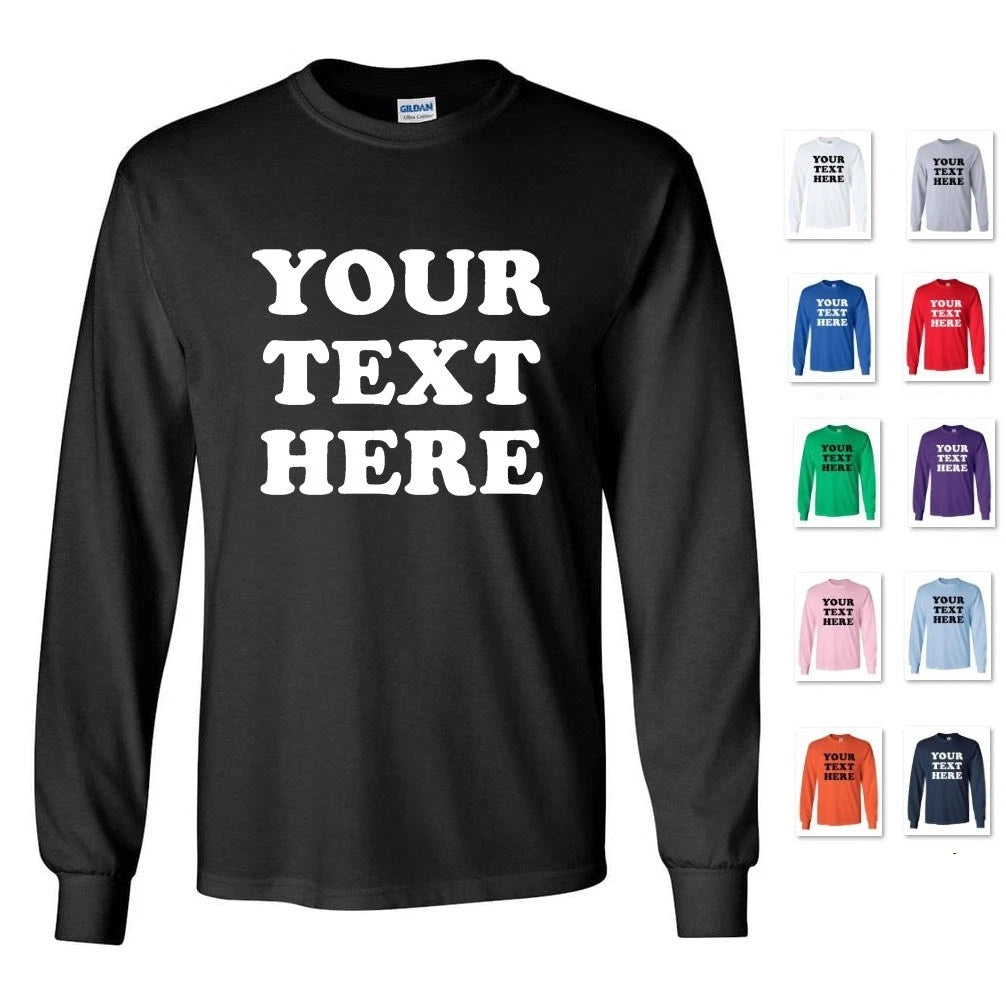 PERSONALIZED CUSTOM PRINT YOUR OWN TEXT ON A LONG SLEEVE T-SHIRT TEE MEN'S