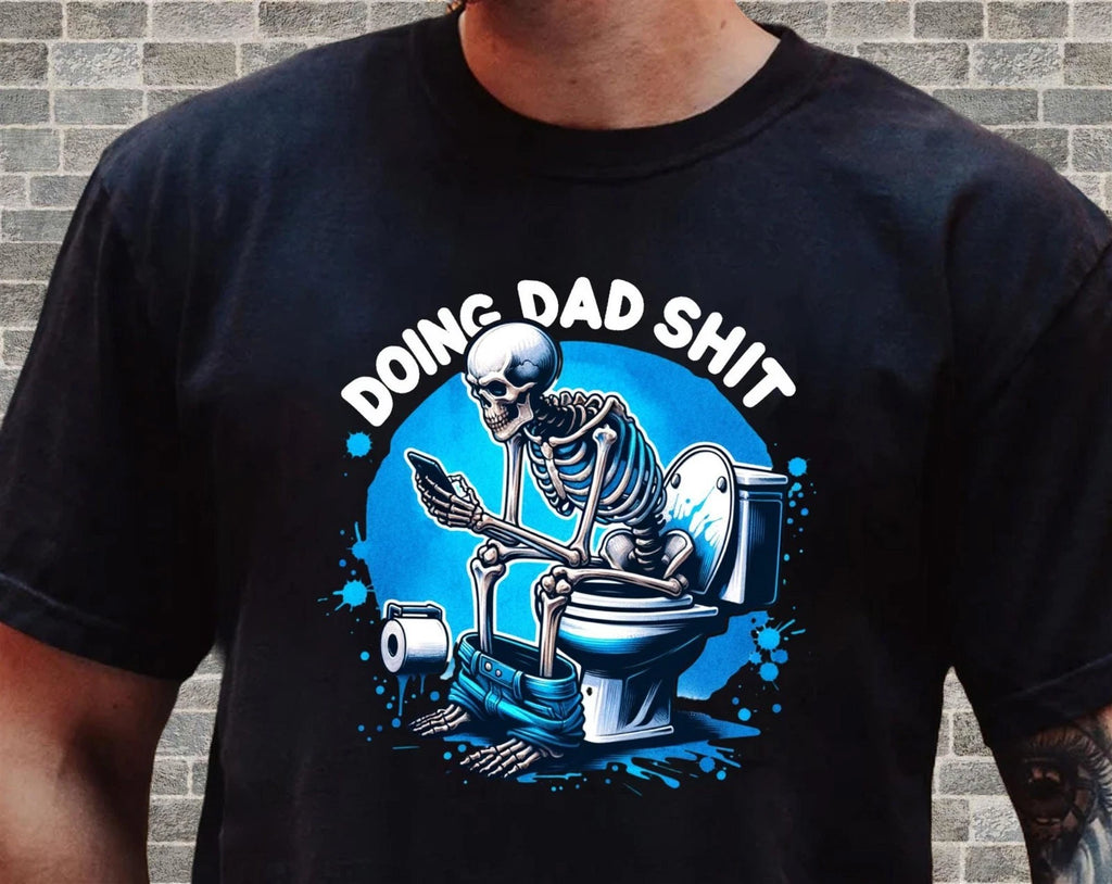 Doing Dad Sht Unisex Hoodie Tshirt Men Women Unisex N171