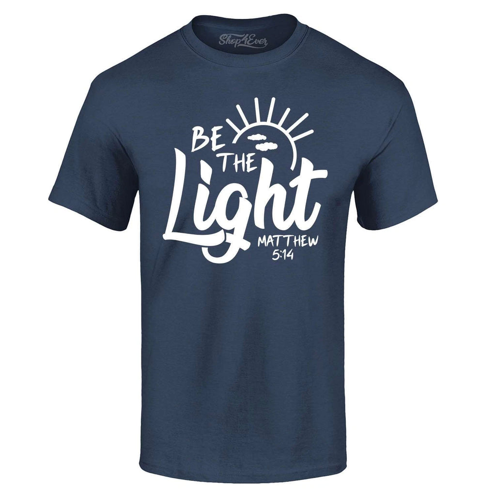 Be The Light Matthew 5:14 T-shirt Jesus Shirts