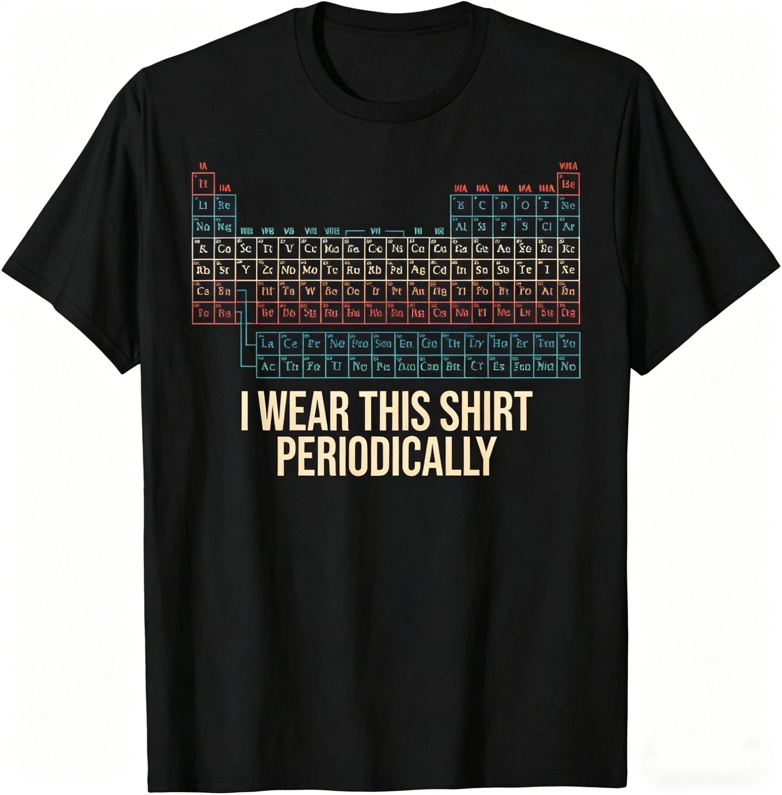 Men's I Wear This Shirt Periodically T-Shirt