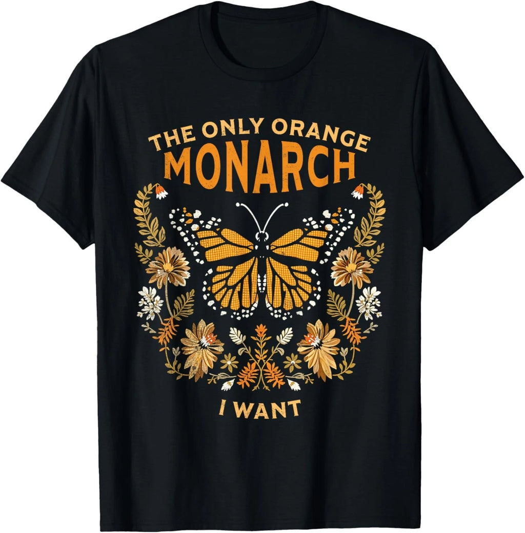 Vintage Butterfly The Only Orange Monarch I Want Nature Vibe Gift Unisex T-Shirt