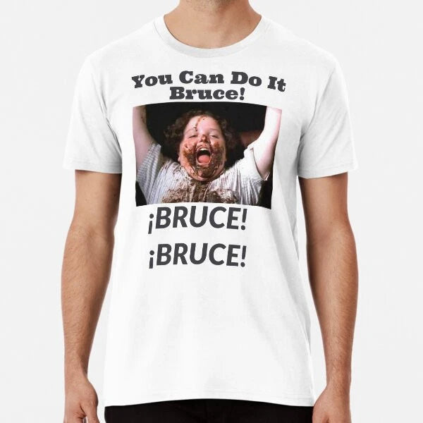 You can do it bruce Premium T-Shirt S to 5XL Made in the AU/USA T-Shirt