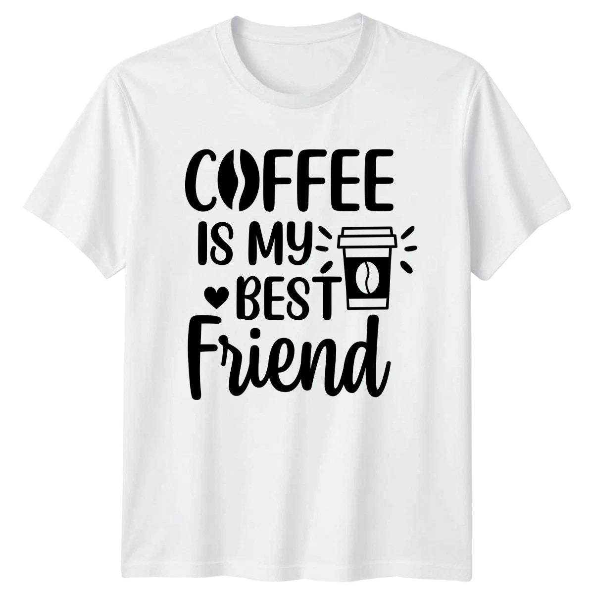 Coffee Is My Best Friend T-Shirt Coffee Lover Lifestyle