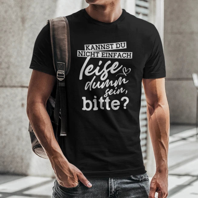 Can Not Simple Silent Dumm Pleases Pretensions Funny Comedy