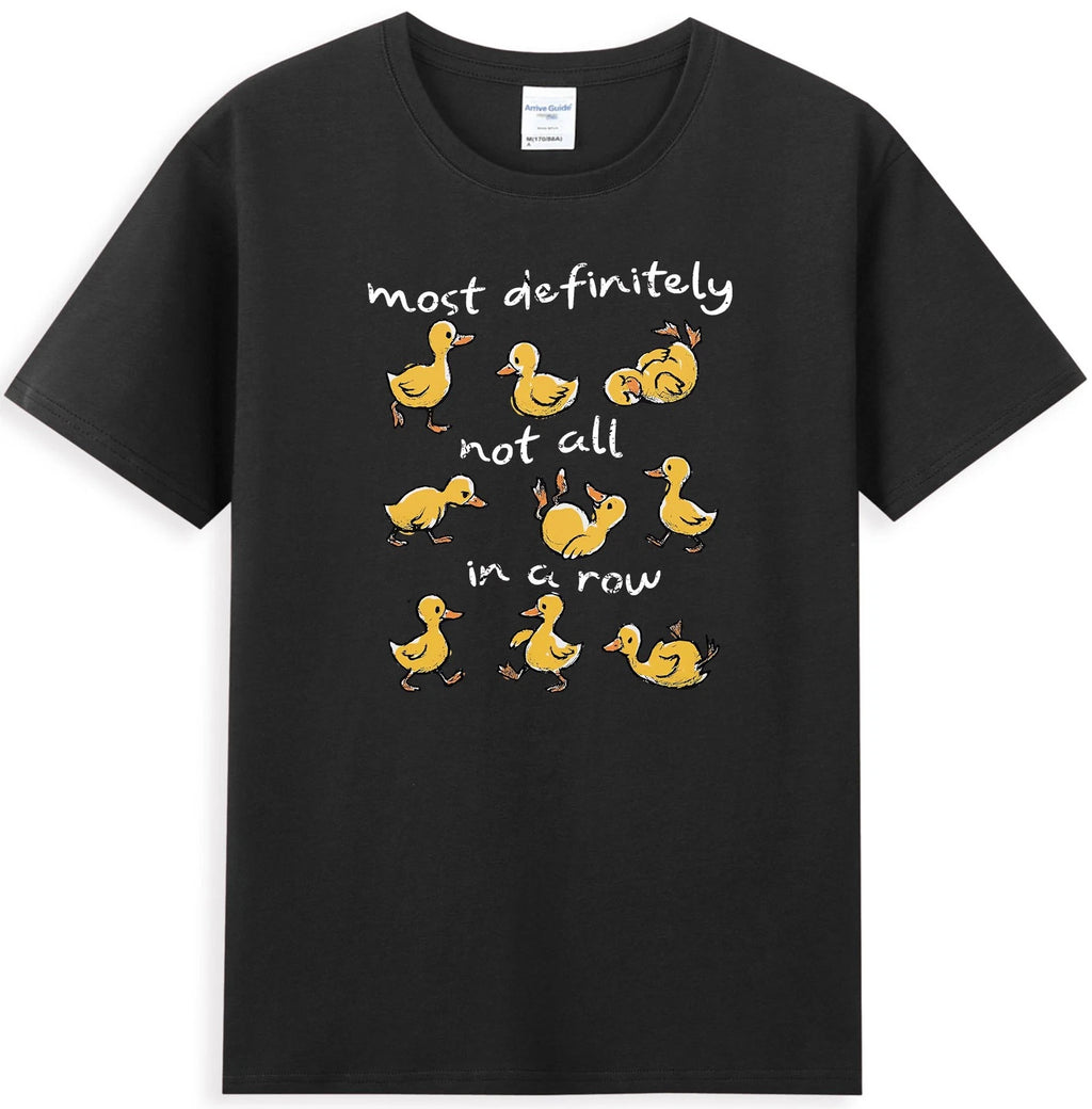 Most Definitely Not All In A Row Duck Mental Health Men's T-Shirt