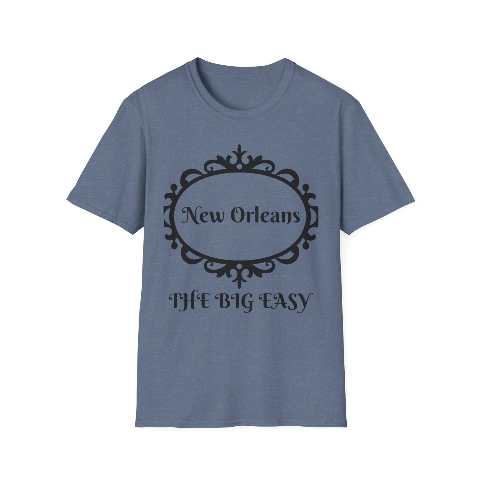 New Orleans - The Big Easy - Super Soft T-Shirt