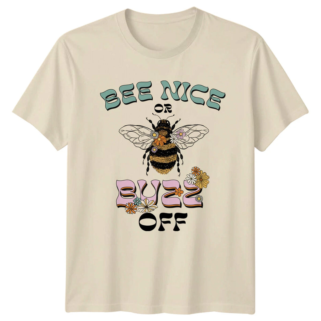 Bee Nice Or Buzz Off Bee T-Shirt Nature Lover Honeybee Graphic Tee