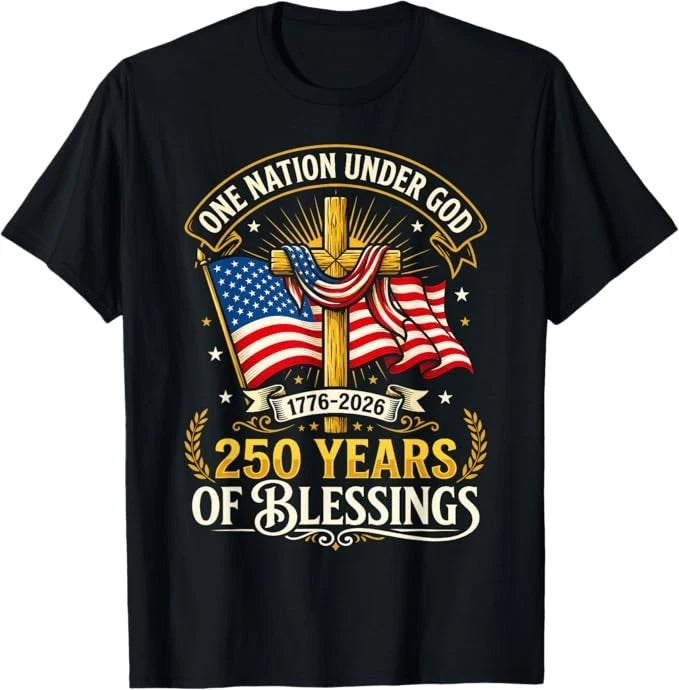 Freedom 250th Anniversary USA Flag Christian God Patriotic T-Shirt