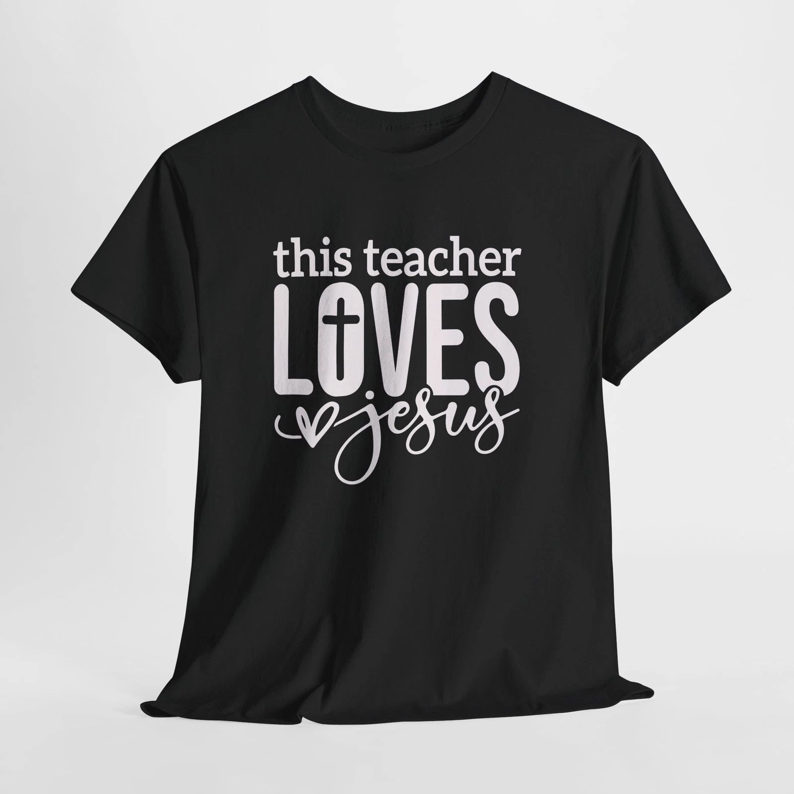 Teacher Loves Jesus T-Shirt Christian Faith Classroom Tee Religious Unisex Gift