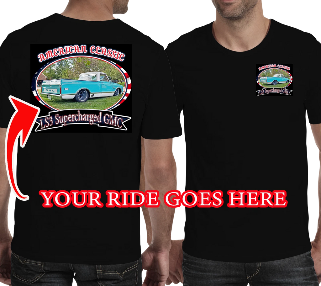 Your Custom Car T-shirts, Personalized t-shirt, AMERICAN CLASSIC #2 DESIGN