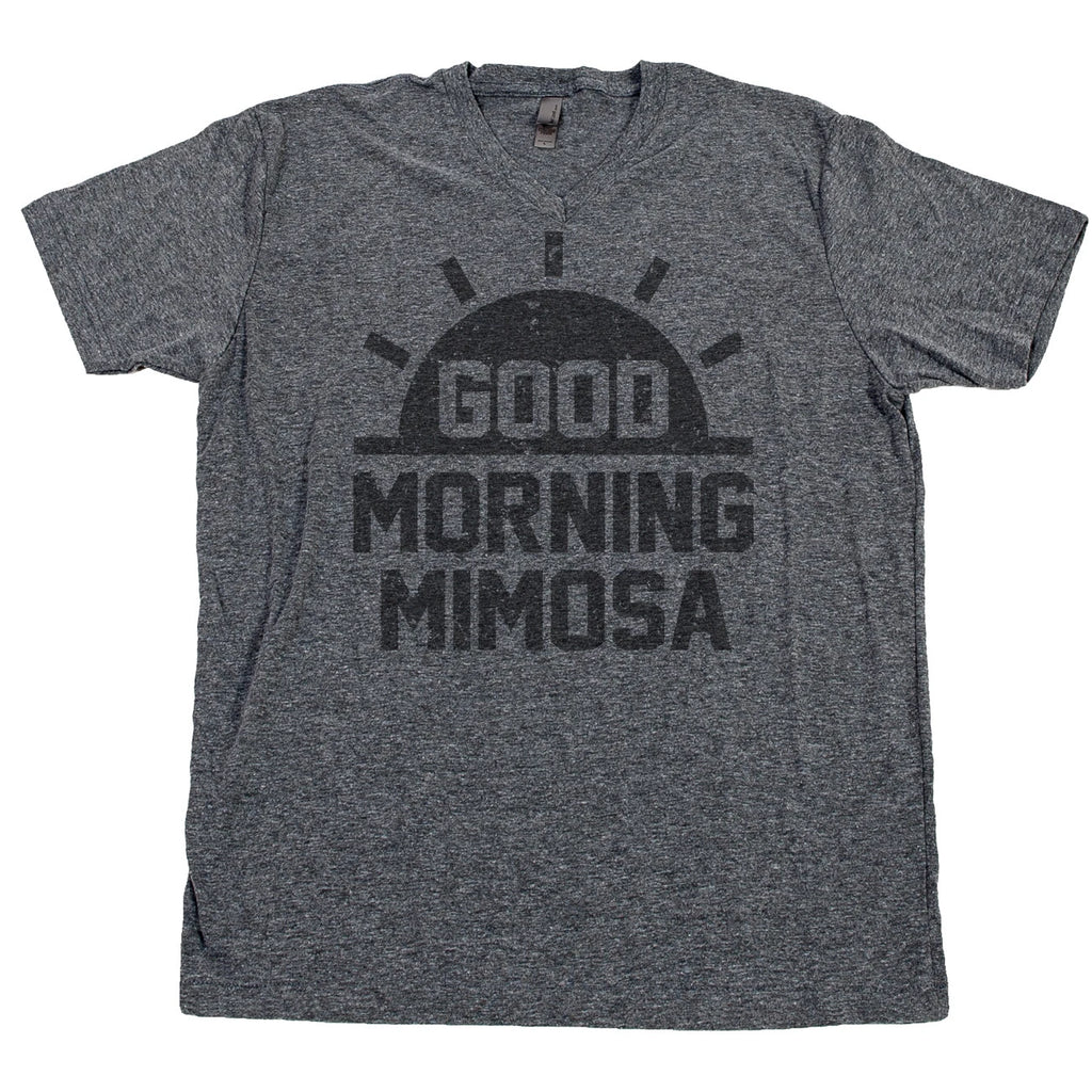 GOOD MORNING MIMOSA T Shirt Champagne Breakfast Champs Sunday Funday Brunch Tee