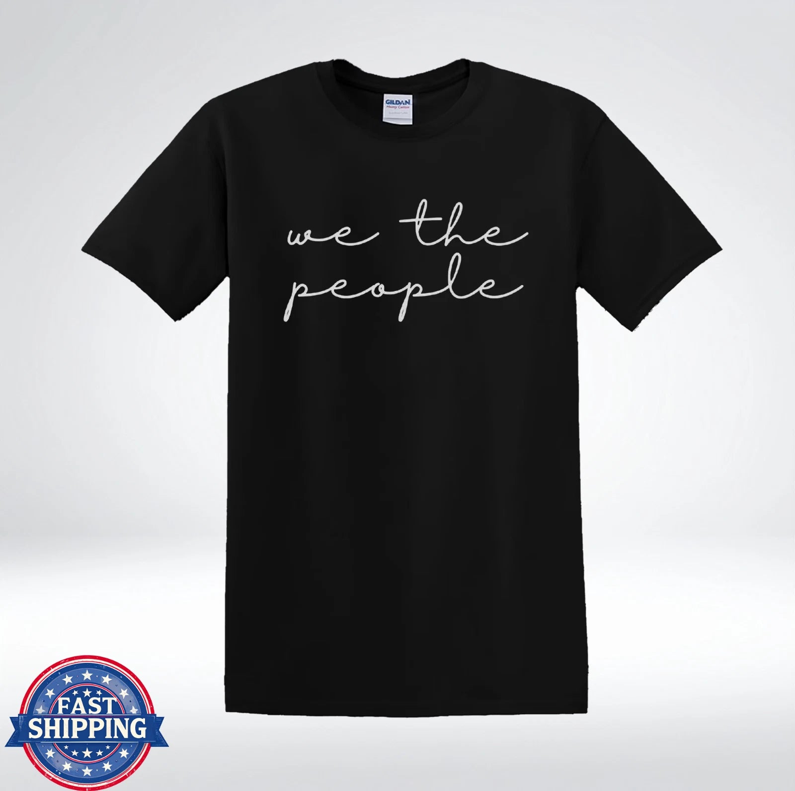 We The People Typography Shirt Simple Script Freedom Tee T-Shirt