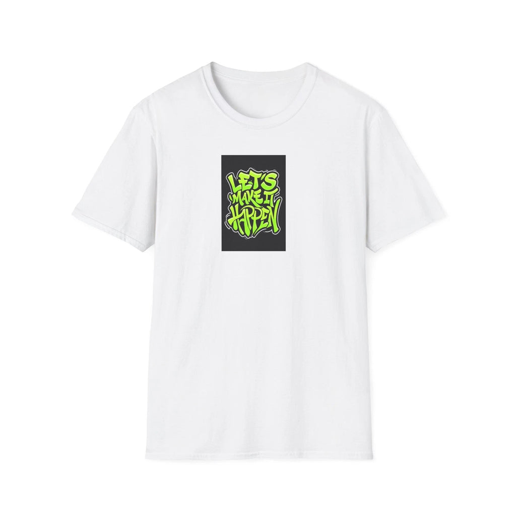 Let’s Make It Happen Graffiti T-Shirt | Neon Green Street Art