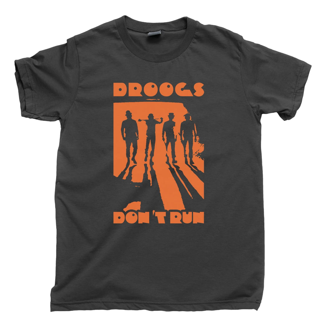 DROOGS DONT RUN T Shirt Clockwork Orange Stanley Kubrick Movies Tee Blu Ray DVD