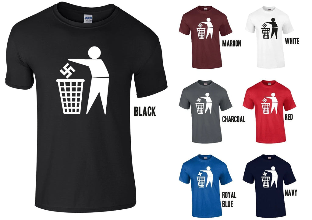 BIN FASCISM T-SHIRT - ANTI NAZI NATIONALISM PEACE TRASH