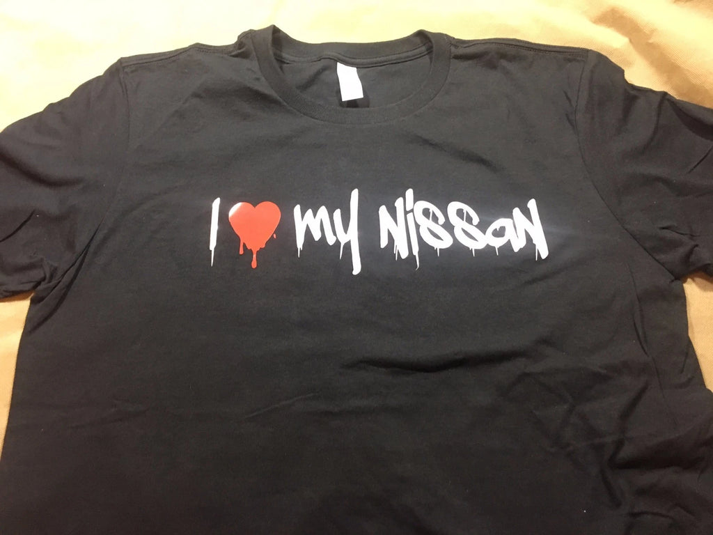 I LOVE MY FITS NISSAN - FUNNY JDM CAR SHIRT - GRAFFITI PRINT - 240SX 350Z 370Z