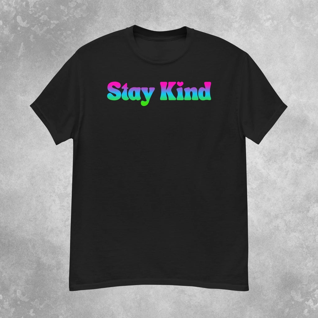 Colorful Stay Kind T-Shirt Mens S-2XL