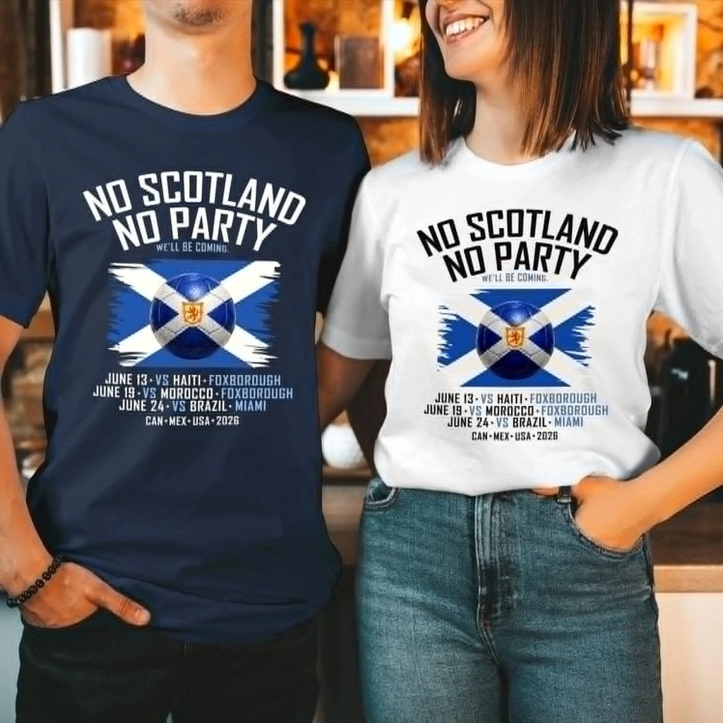 No Scotland No Party, We'll Be Coming, 2026 Football Fan T-Shirt (SC-15)
