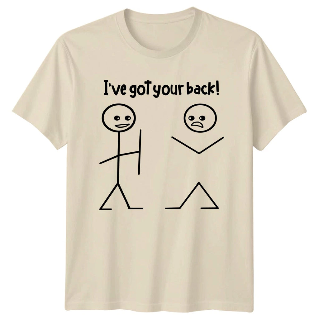 Ive Got Your Back Pun Friendship Humor Mens Womens Graphic T-Shirt