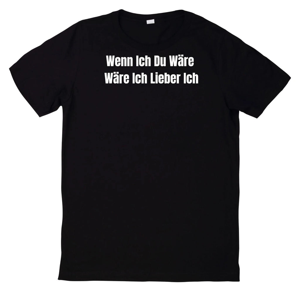 If I Were You, I'd Rather Be Me Print Cotton T-Shirt