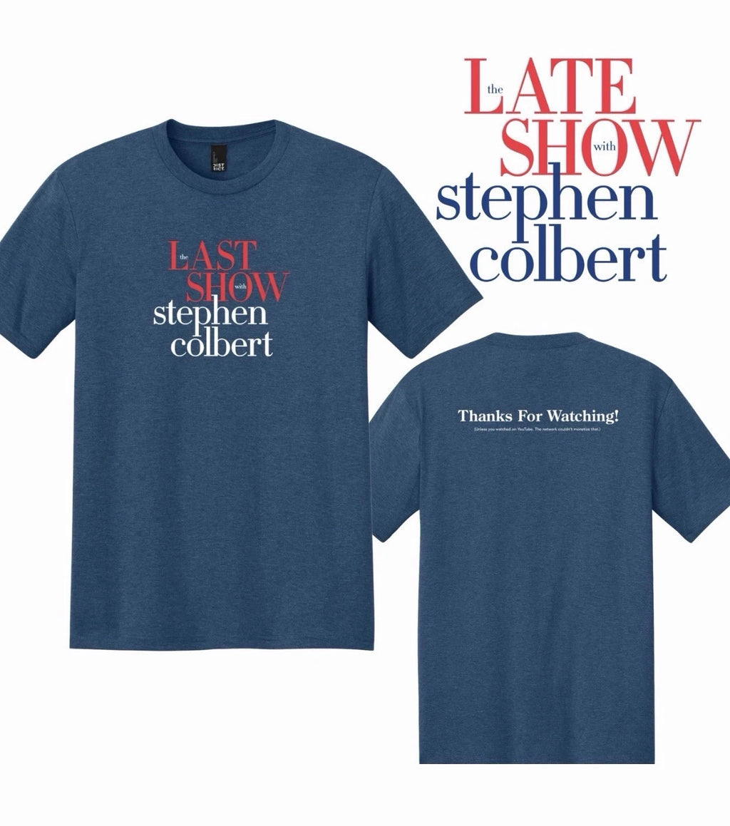The Last Show Stephen Colbert Shirt TV Show Farewell Tee Front Back Shirt