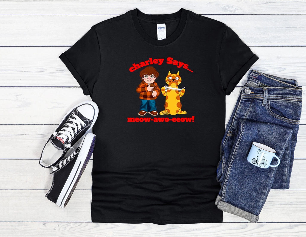 Charley Says Shirt Vintage Design Men Women Unisex T Shirt Hoodie Baseball 3971