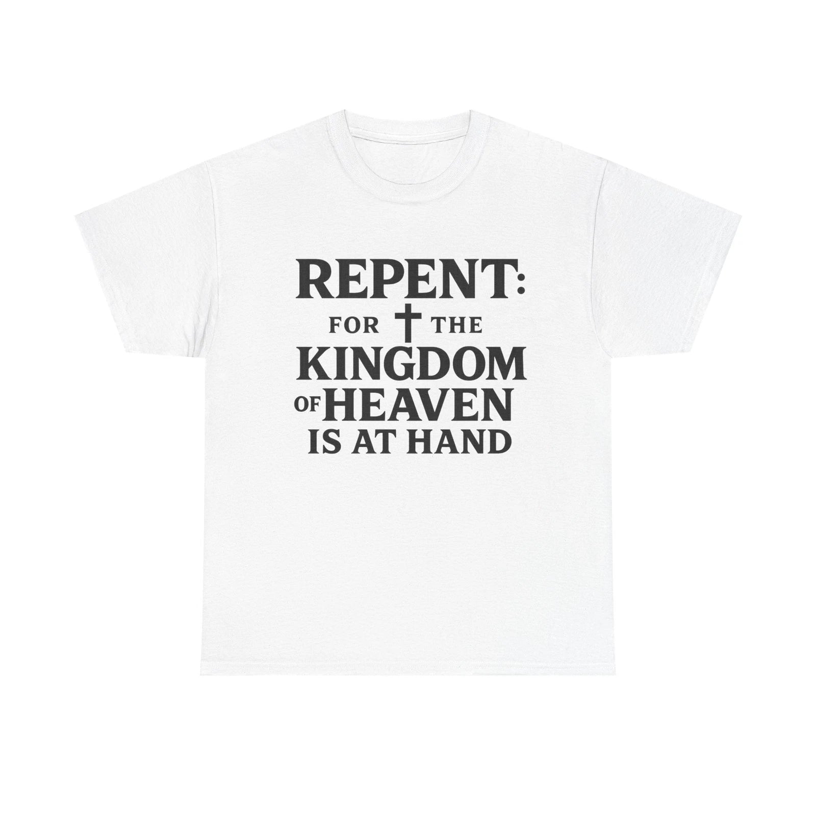 Repent for the Kingdom of Heaven is at Hand Unisex Heavy Cotton Tee