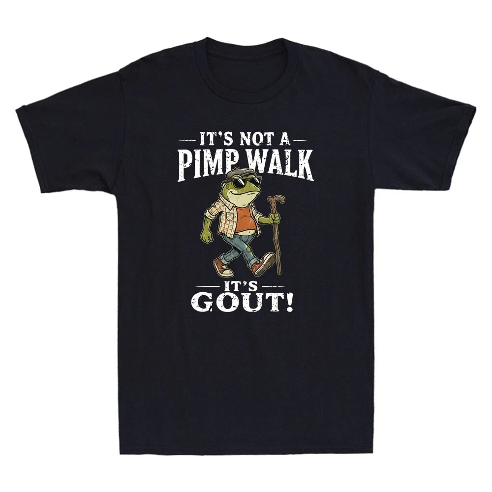 Its Not A Pimp Walk It's Gout Funny Frog Meme Humor Saying Vintage Men's T-Shirt