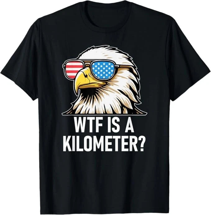 WTF is a Kilometer Shirt,Eagle America WTF is a Kilometer T-Shirt
