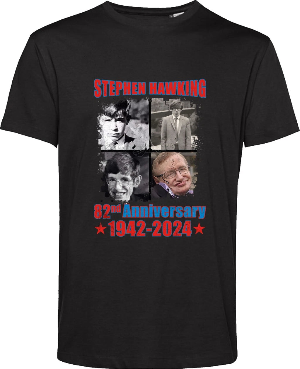 Stephen Hawking T Shirt 82nd Anniversary Physicist Author Gift Unisex Tee Top
