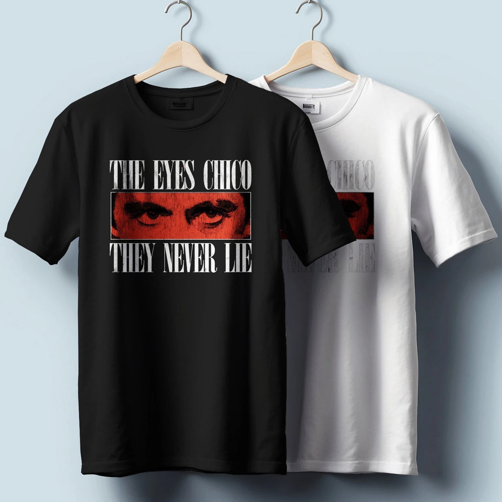 Scarface The Eyes Chico They Never Lie T-Shirt | Unisex Heavy Cotton