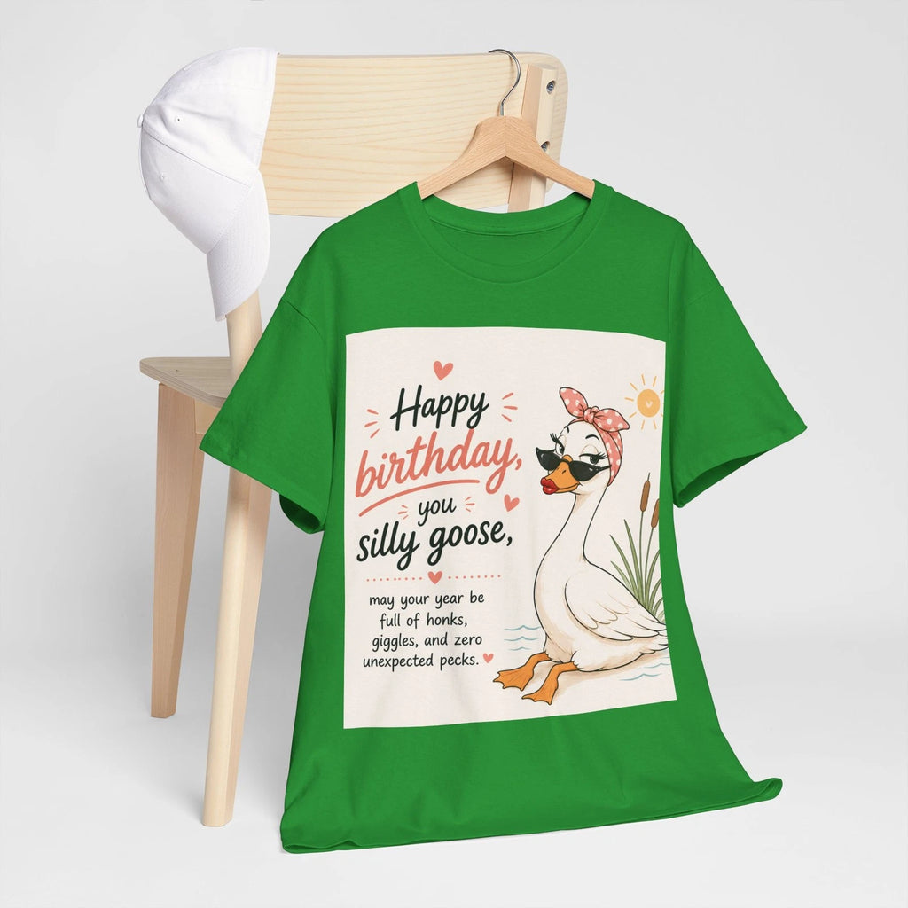 Silly Goose Happy birthday T-shirt | Cute goose funny, birthday gift shirt