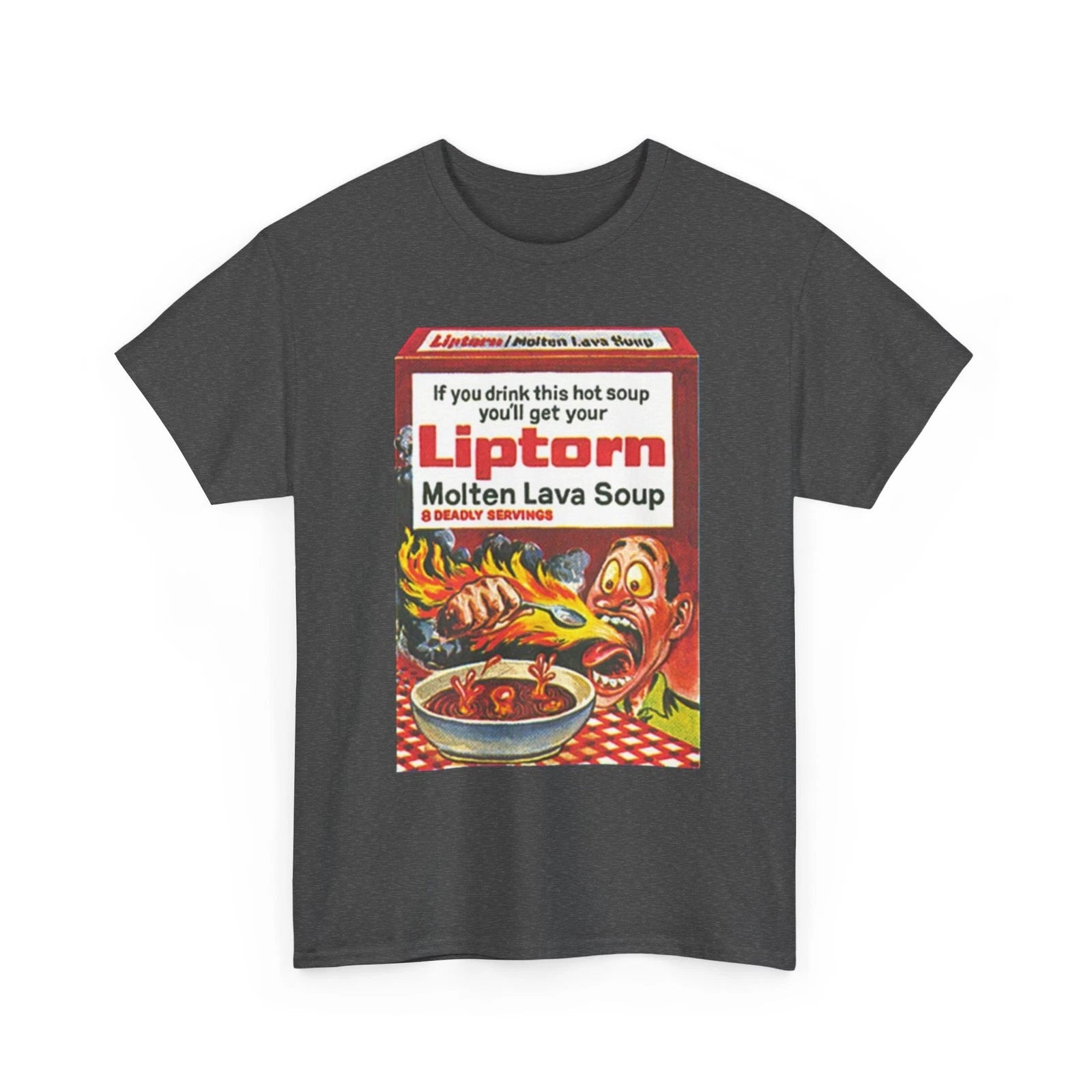 Wacky Packages Liptorn Molten Lava Soup Funny T-Shirt Funny Lipton Parody
