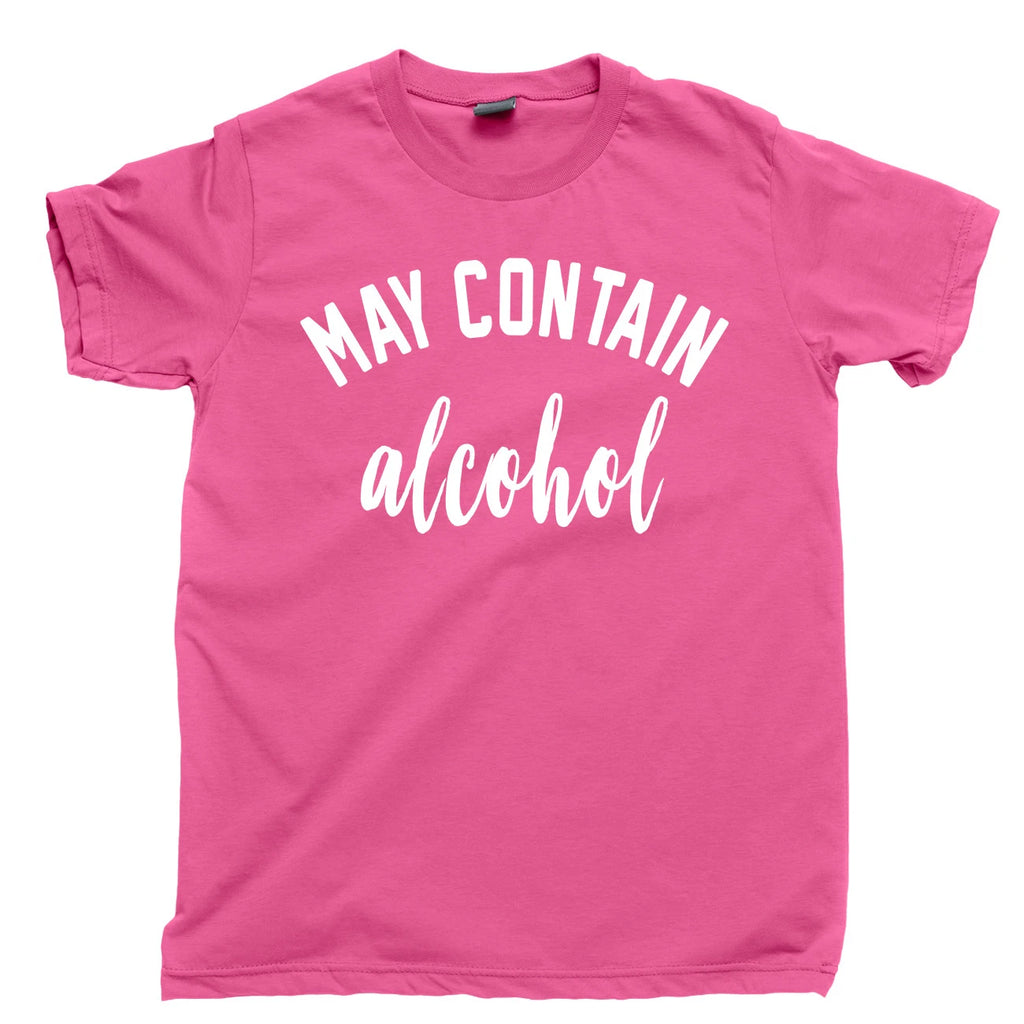 May Contain Alcohol T Shirt Brunch Winey Bitch Mom Happy Juice Bloodies Wine Tee