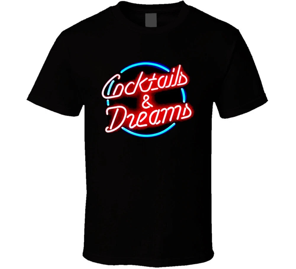 Cocktails And Dreams Movie T Shirt