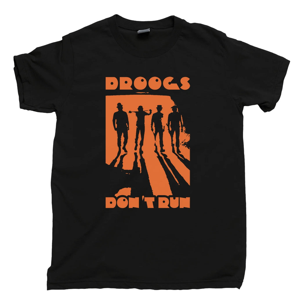 A CLOCKWORK ORANGE T Shirt Stanley Kubrick Ultraviolence Droogs Don't Run Tee